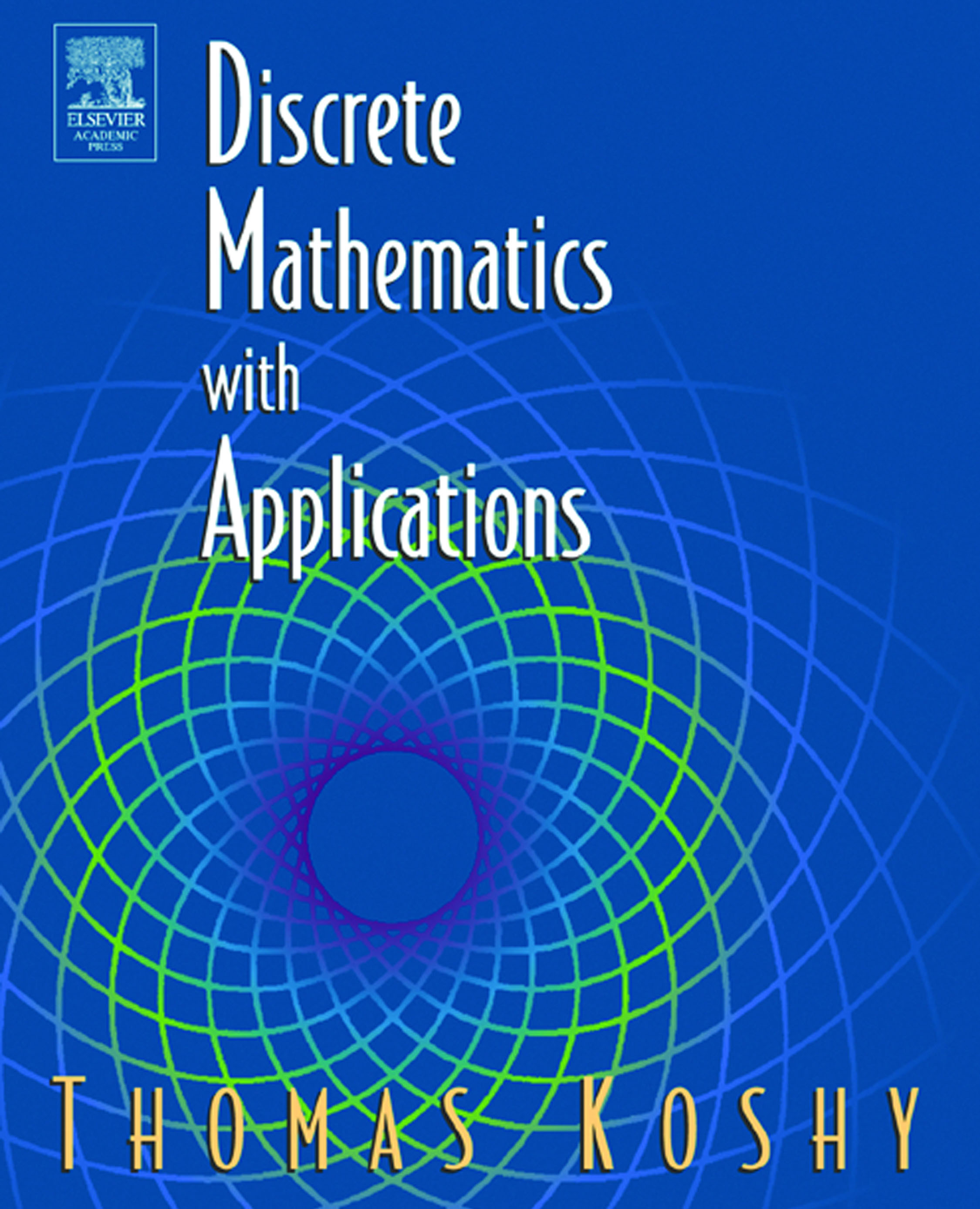 Discrete mathematics. Discrete Mathematics book. Discrete Mathematics with applications. Книга discrete Math Lovasz.