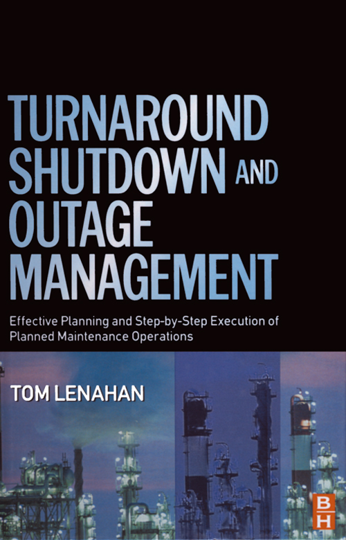 Turnaround, Shutdown and Outage Management - 50-99.99