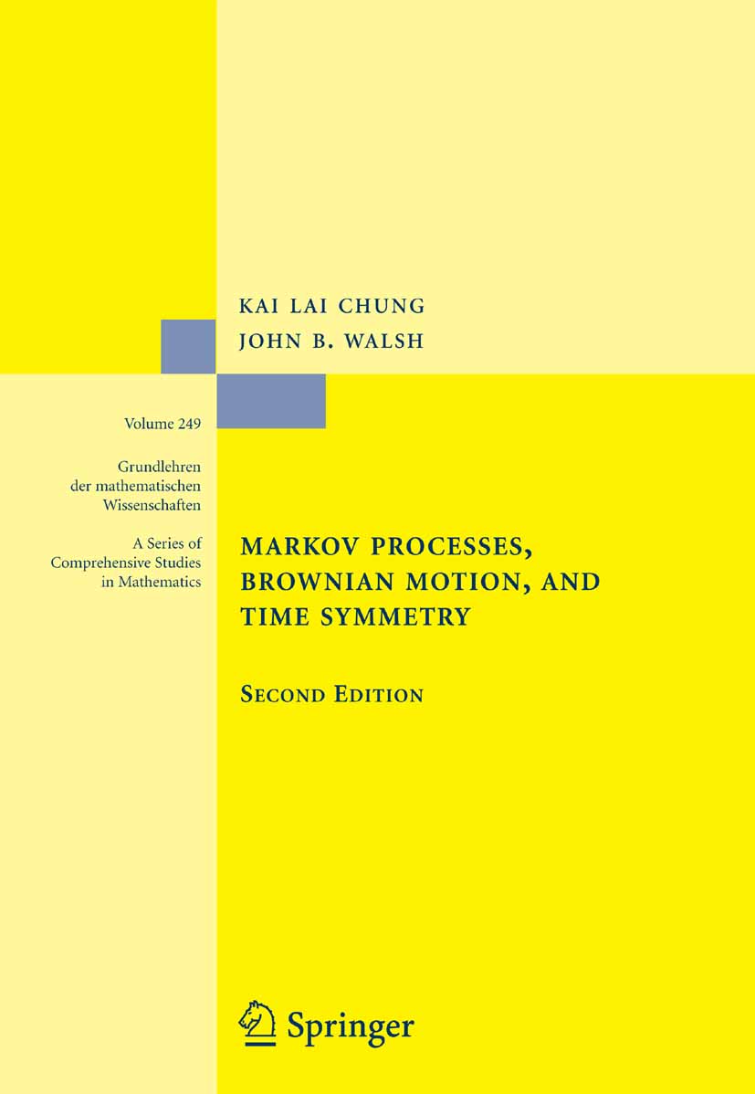 Markov Processes, Brownian Motion, and Time Symmetry - >100