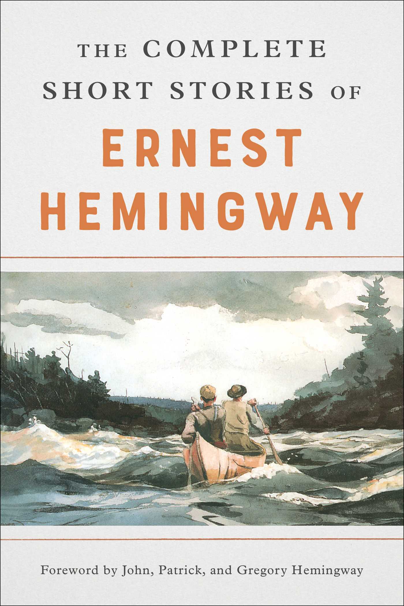 Download The Complete Short Stories Of Ernest Hemingway By Ernest Hemingway