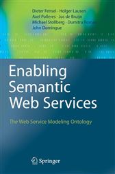 Enabling Semantic Web Services - 