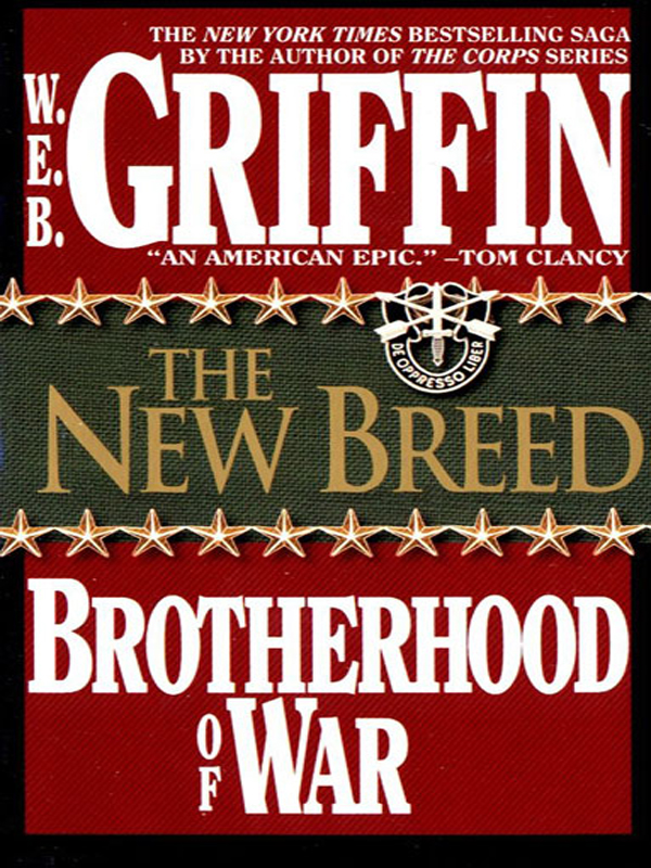 The New Breed (Brotherhood of War Series #7) W. E.