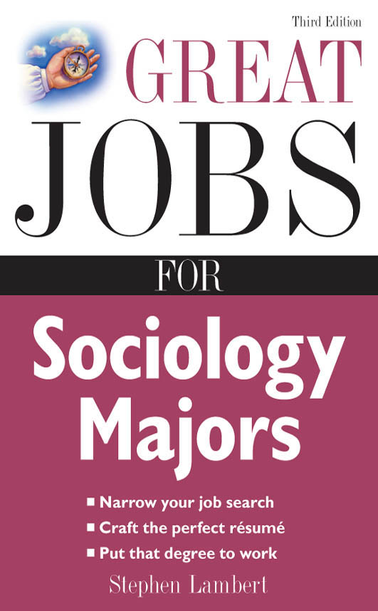 Great Jobs for Sociology Majors - 15-24.99