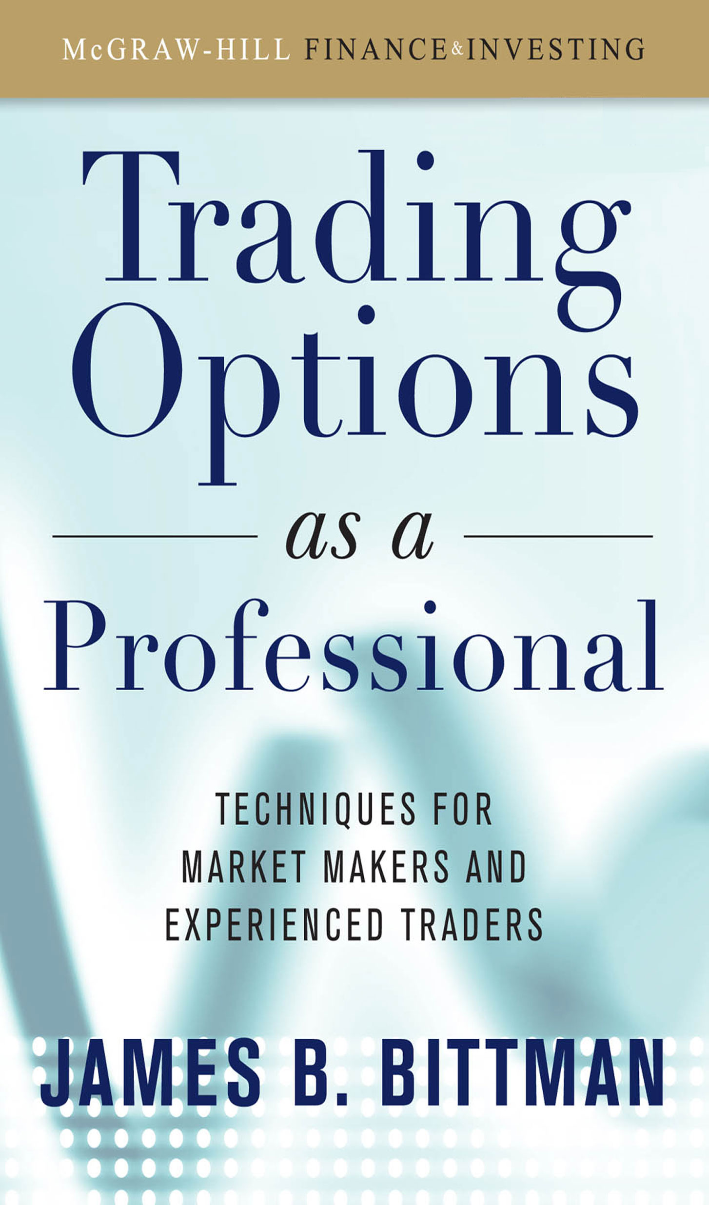 Trading Options as a Professional - 50-99.99