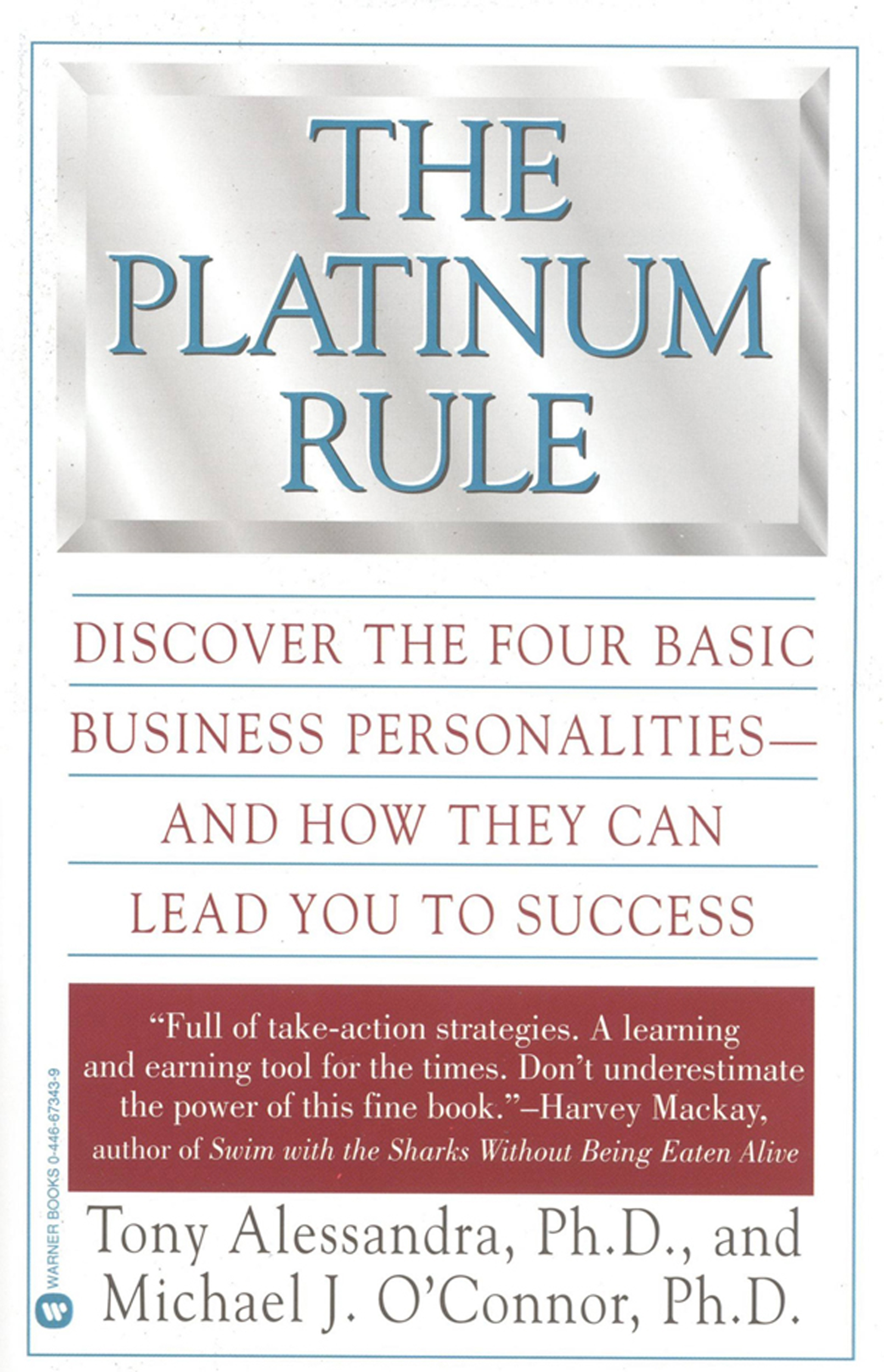 The Platinum Rule - <10