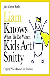 Liam Knows What To Do When Kids Act Snitty - 