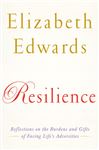 Resilience: Reflections on the Burdens and Gifts of Facing Life&#x27;s Adversities