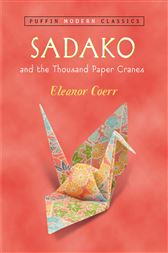 Sadako And The Thousand Paper Cranes Puffin Modern Classics
