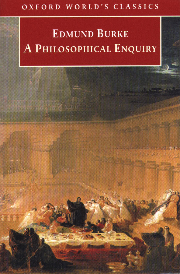 A Philosophical Enquiry into the Origin of Our Ideas of the Sublime and Beautiful - <10