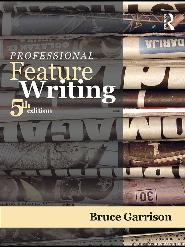 Professional feature writing. Feature writing