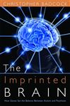The Imprinted Brain: How Genes Set the Balance Between Autism and Psychosis