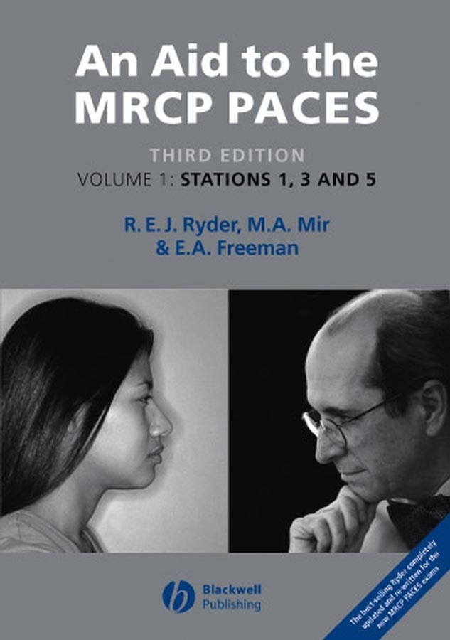 An Aid to the MRCP PACES, Volume 1 - 50-99.99