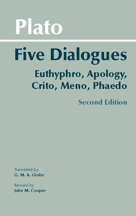 Plato Five Dialogues 2nd Ed By Plato Ebook