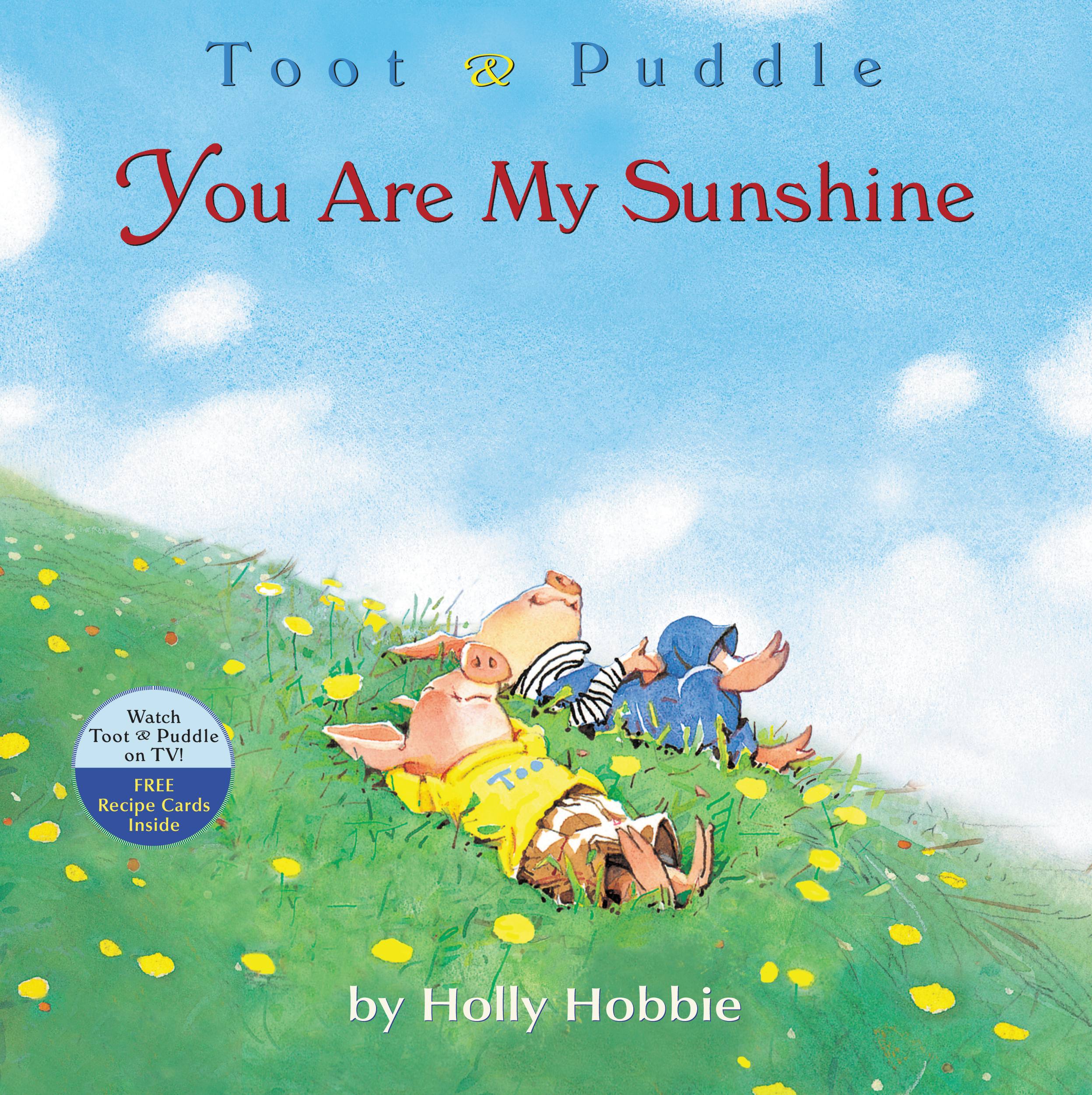 So, Puddle makes Toot's favorite dessert at dinnertime, takes him out ...
