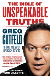 The Bible Of Unspeakable Truths By Gutfeld Greg Ebook