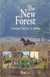 The New Forest: A Personal View by C.A. Brebbia