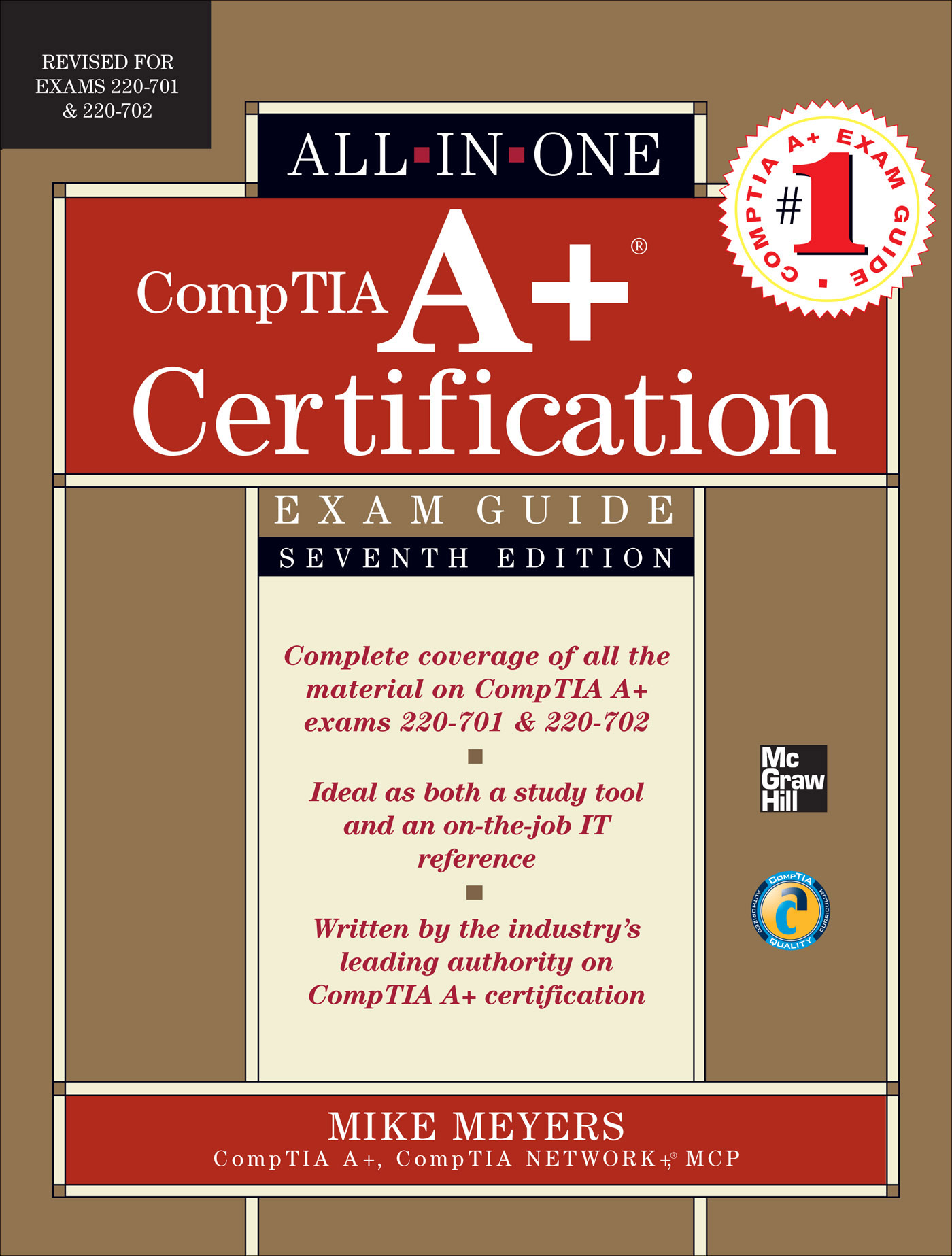 CompTIA A+ Certification All-in-One Exam Guide, Seventh Edition (Exams 220-701 & 220-702) - 50-99.99