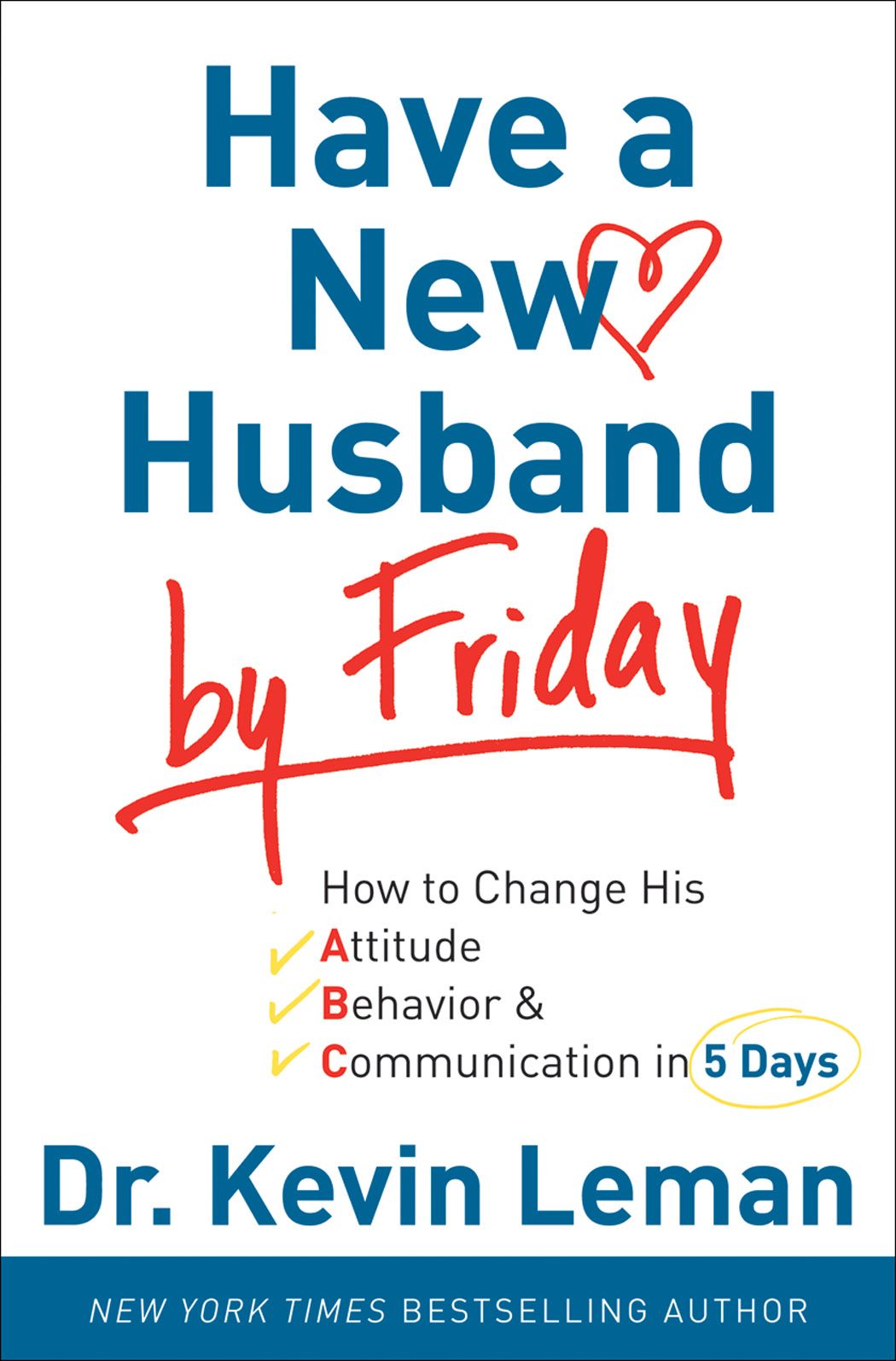 Have a New Husband by Friday - 15-24.99