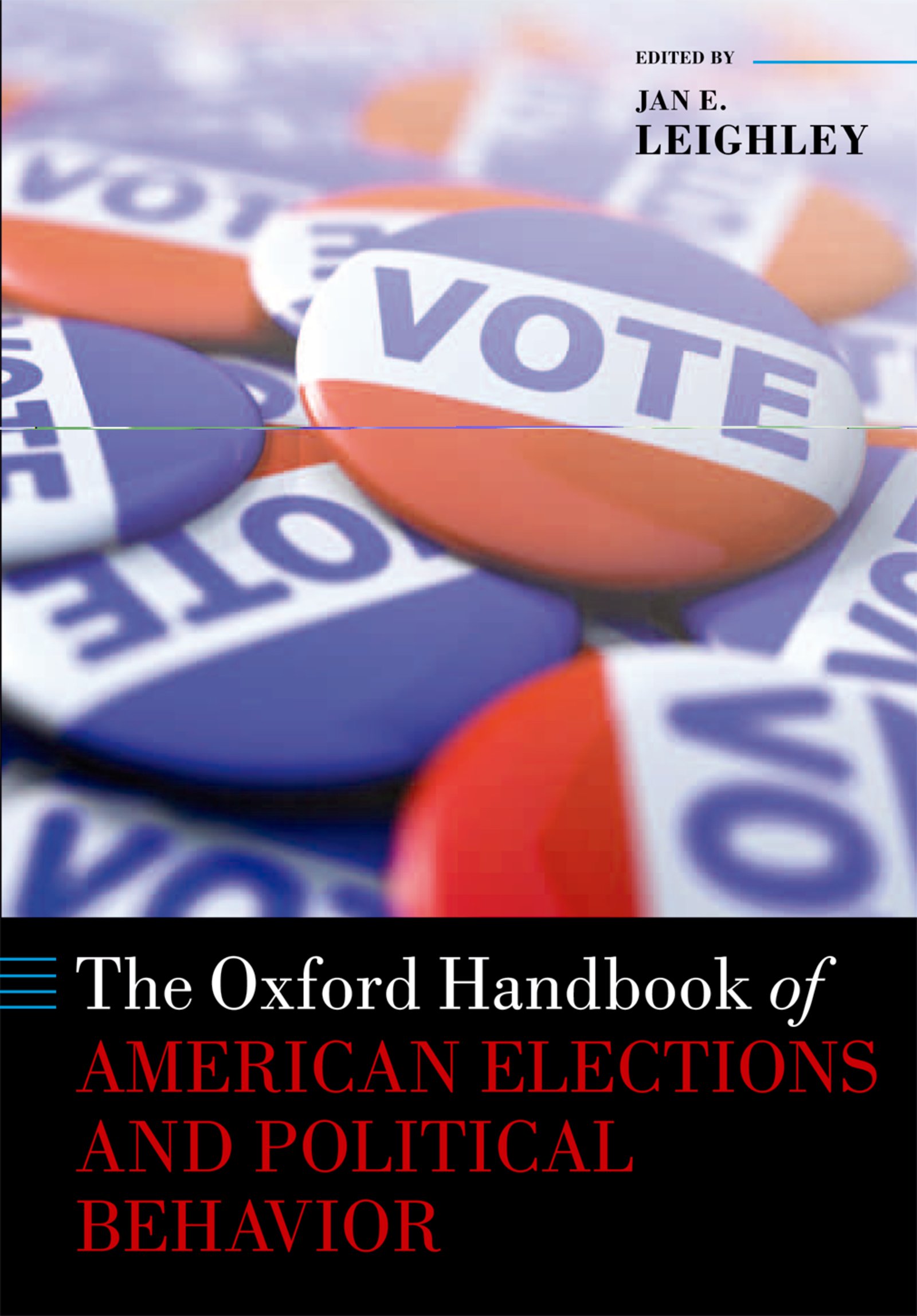 The Oxford Handbook of American Elections and Political Behavior - 25-49.99