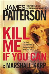 Kill Me If You Can By Patterson James Ebook