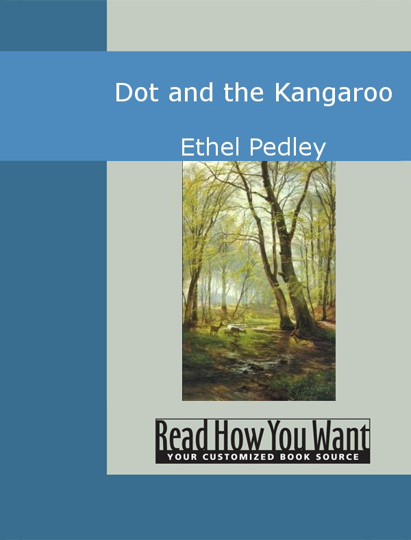 Dot and the Kangaroo - <5
