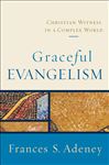 Graceful Evangelism: Christian Witness in a Complex World