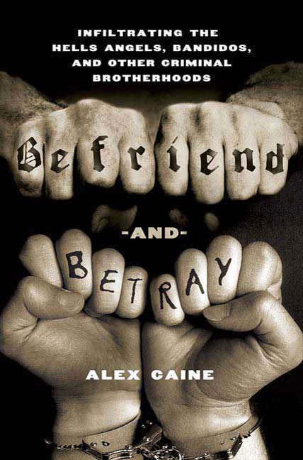 Befriend and Betray