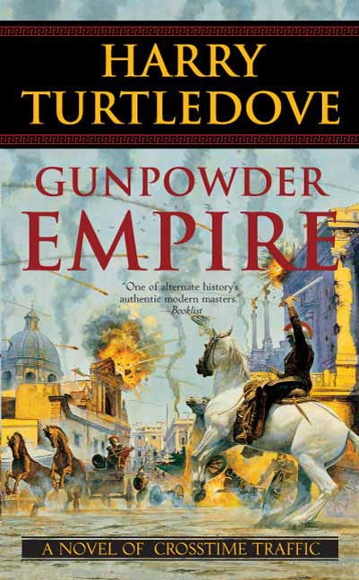 Gunpowder Empire By Turtledove Harry Ebook