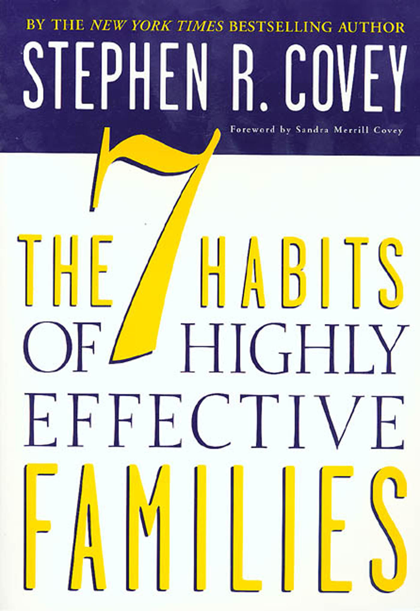 The 7 Habits of Highly Effective Families - 10-14.99