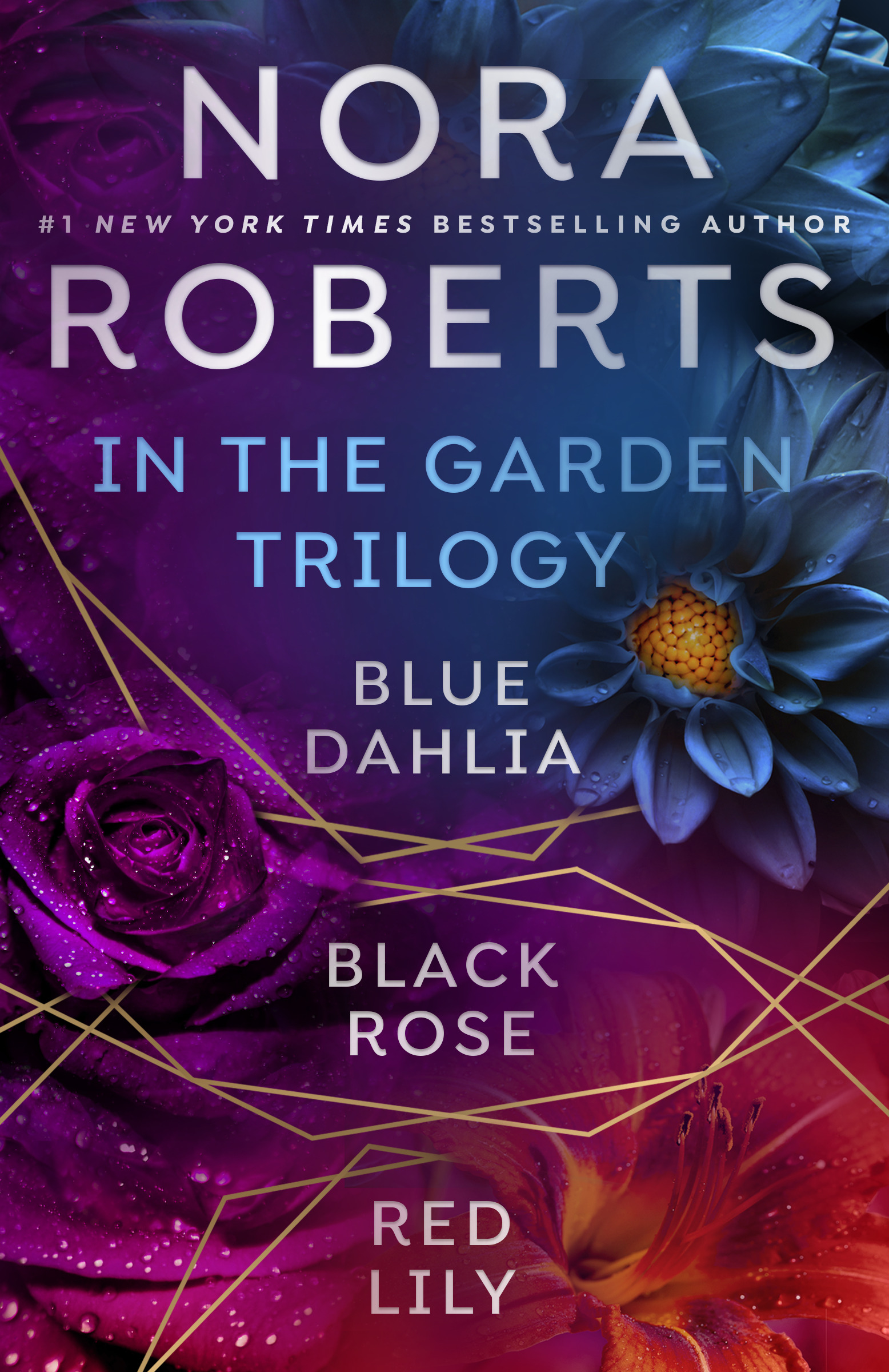 Nora Roberts' In the Garden Trilogy