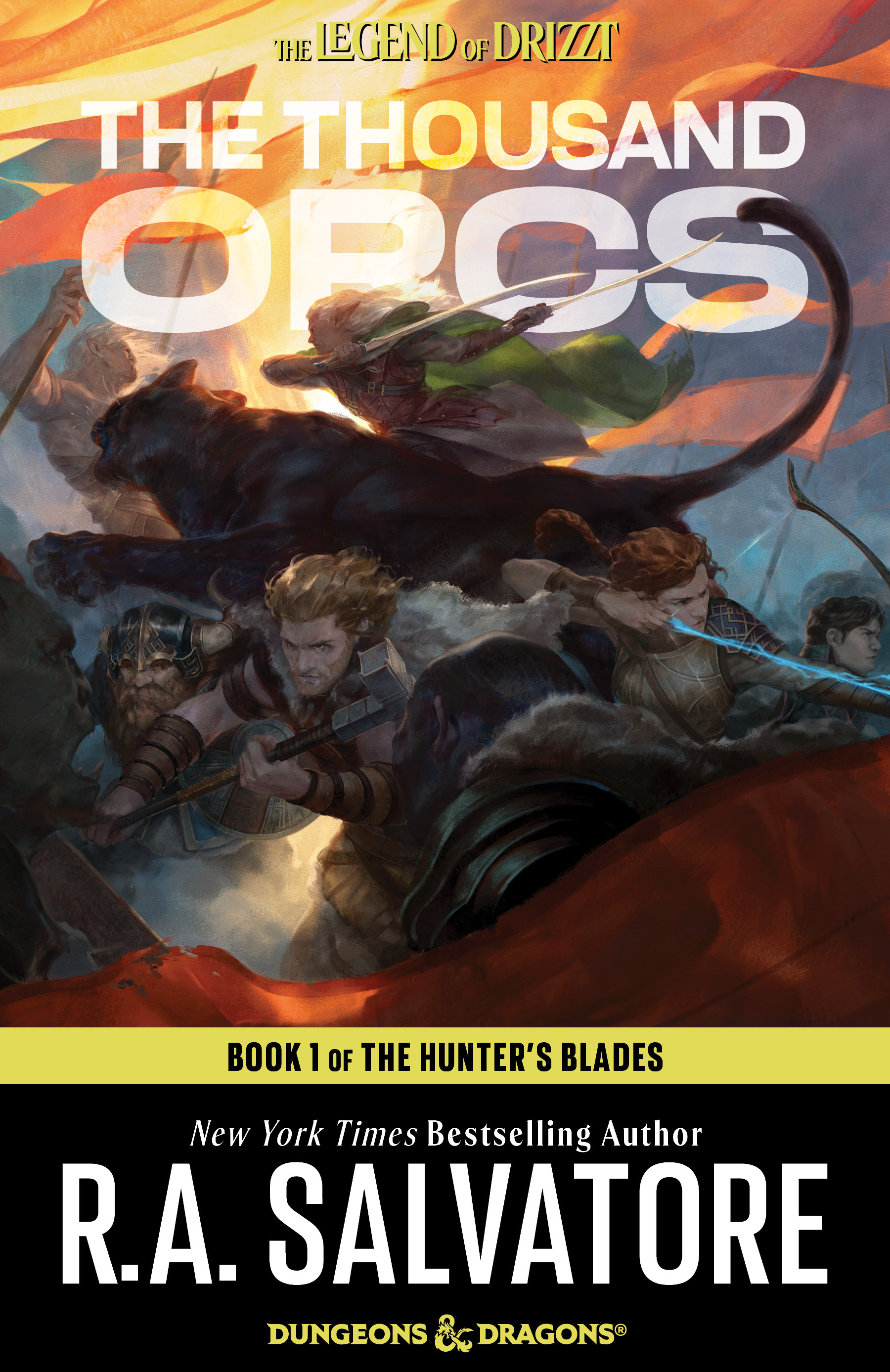The Thousand Orcs: Hunter's Blades #1 (Legend of Drizzt #17) R. A. Salvatore Author