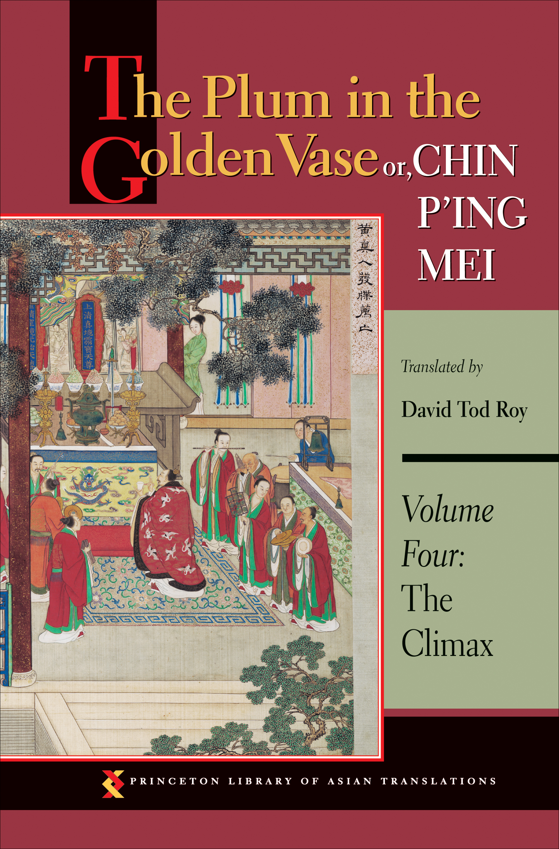 The Plum in the Golden Vase or, Chin P'ing Mei, Volume Four - 25-49.99