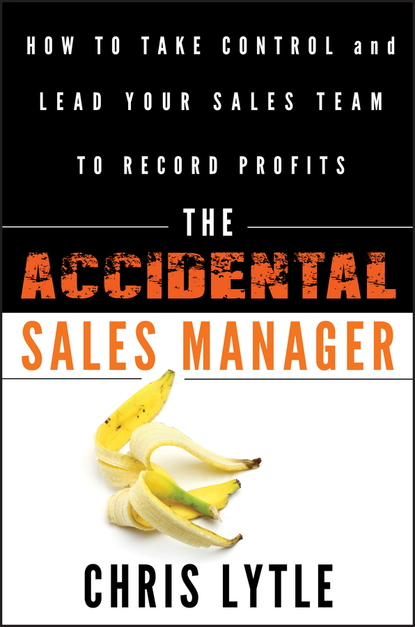 The Accidental Sales Manager | Improve Your Career At Brittany