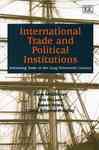 International Trade and Political Institutions: Instituting Trade in the Long 19th Century