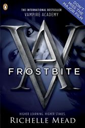 Vampire Academy Frostbite Book 2 By Mead Richelle Ebook