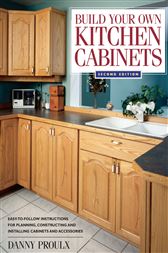 Build Your Own Kitchen Cabinets 2nd Ed By Proulx Danny Ebook