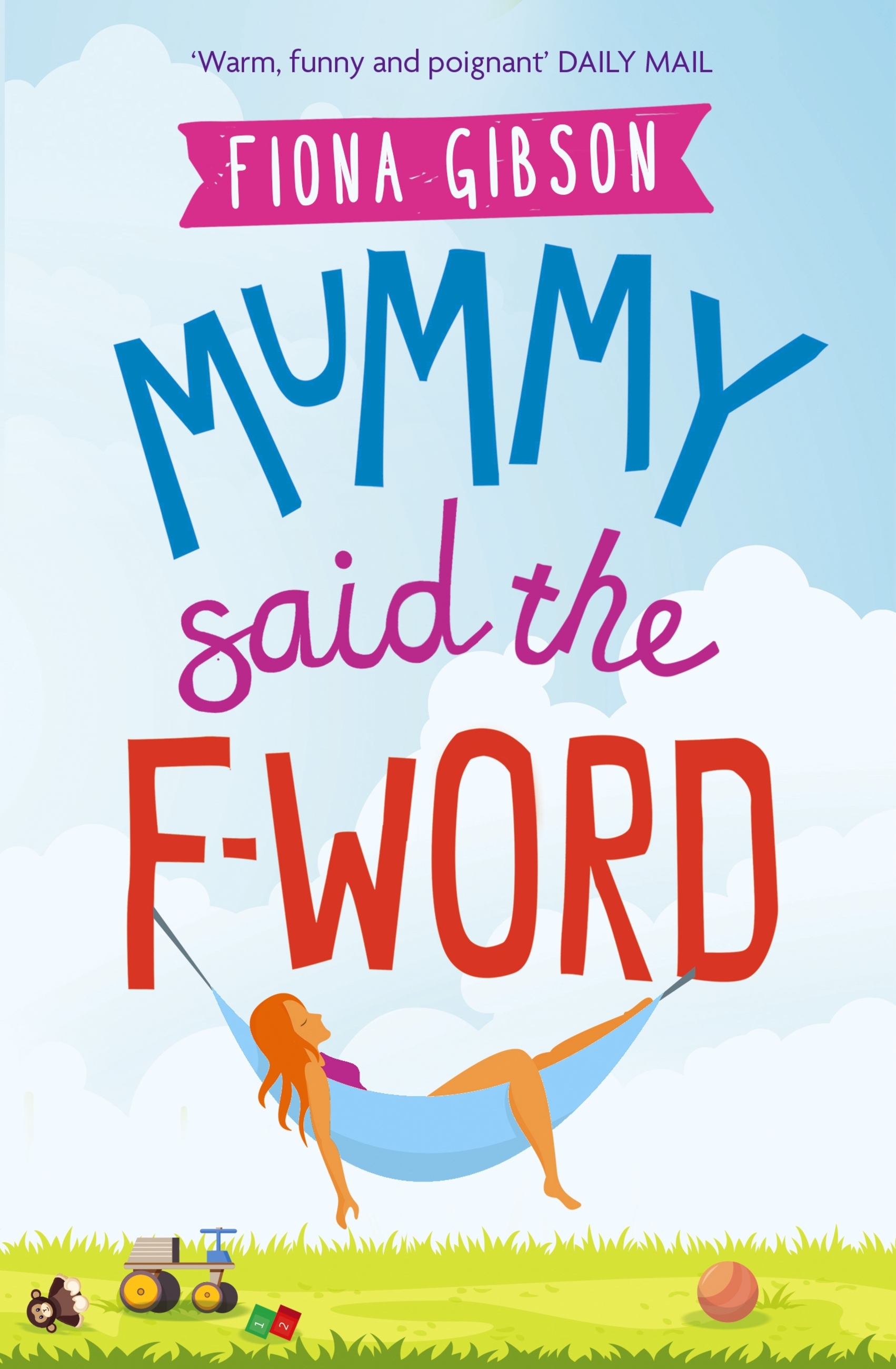 Mummy Said the F-Word