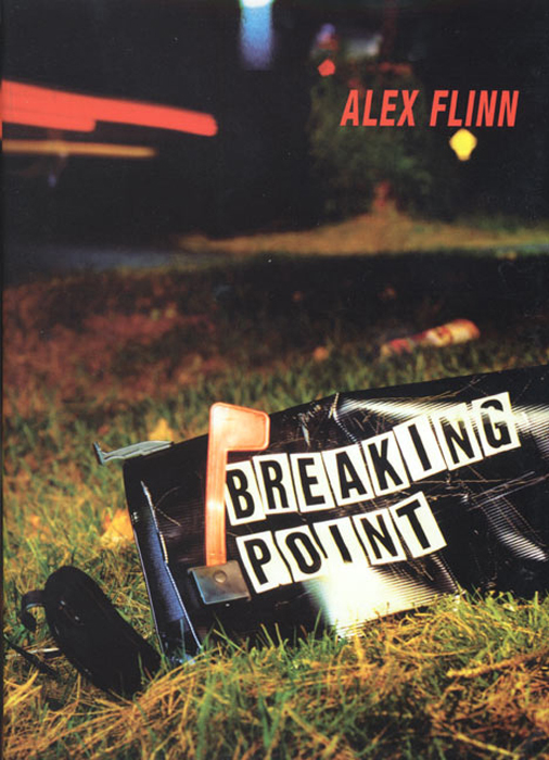Breaking Point Alex Flinn Author