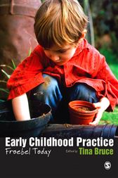 Early Childhood Practice By Bruce Tina Ebook