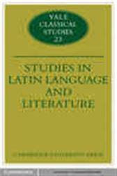 Studies in Latin Language and Literature (Yale Classical Studies (No. 23))