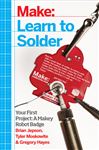 Learn to Solder: Tools and Techniques for Assembling Electronics