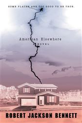 American Elsewhere By Bennett Robert Jackson Ebook