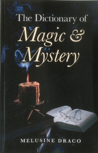 The Dictionary of Magic & Mystery