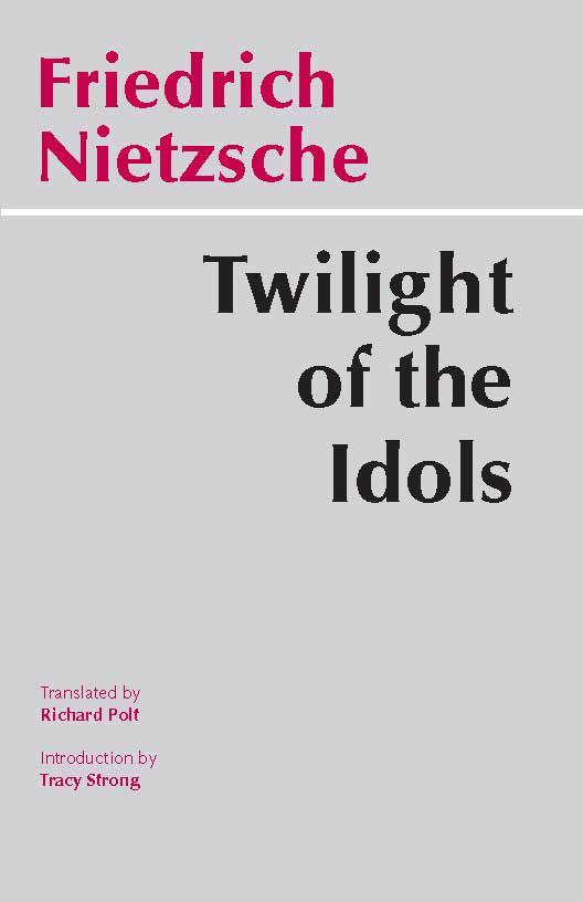Twilight of the Idols - 10-14.99