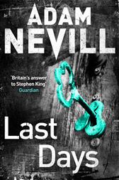 Last Days By Nevill Adam Ebook