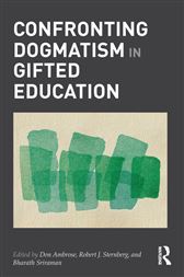 Confronting Dogmatism In Gifted Education - 