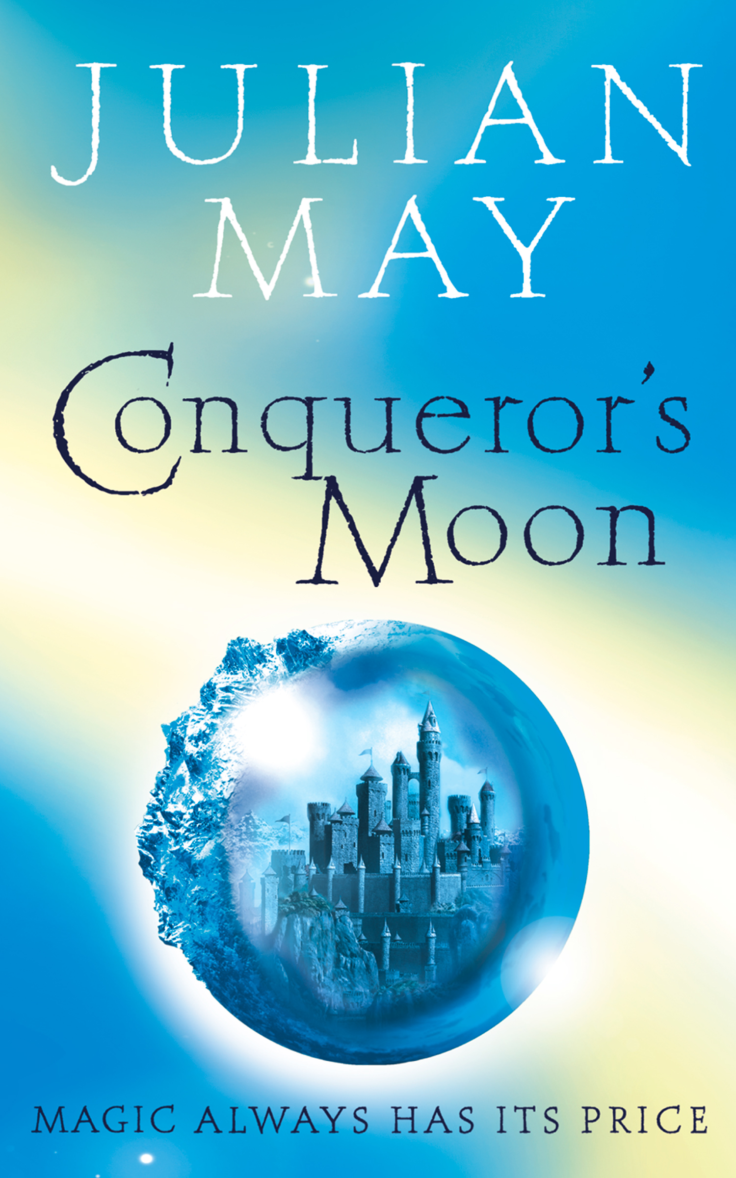 Conqueror’s Moon