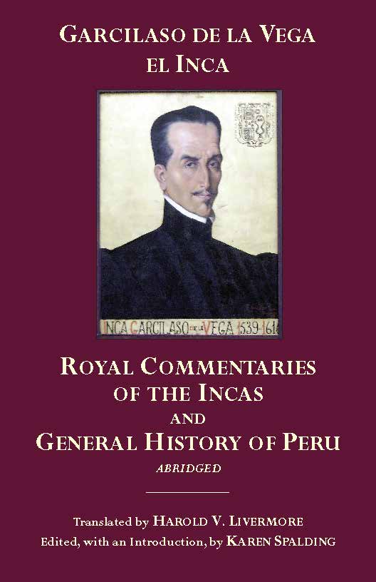 The Royal Commentaries of the Incas and General History of Peru, Abridged - 15-24.99