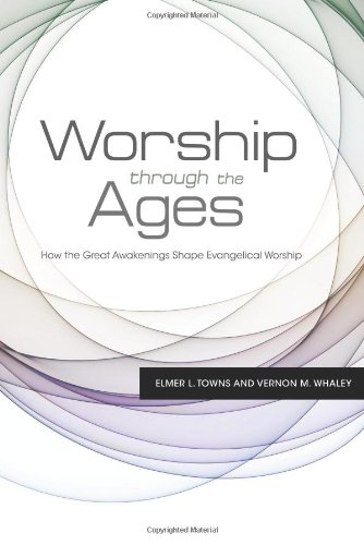 Worship Through the Ages