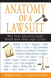 Anatomy of a Lawsuit: What Every Education Leader Should Know About Legal Actions